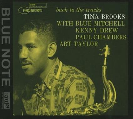 Back To The Tracks - CD Audio di Tina Brooks