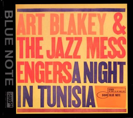 A Night in Tunisia - CD Audio di Art Blakey & the Jazz Messengers