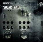 Frontiers - CD Audio di Solar Fake