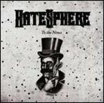 To the Nines (Limited Edition) - CD Audio di Hatesphere
