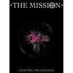 The Mission. Lighting The Candles (2 DVD)