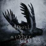 A Murder of Crows - CD Audio di Deadsoul Tribe