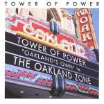 Oakland Zone - CD Audio di Tower of Power