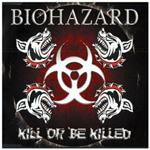 Kill or be Killed