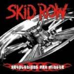 Revolutions per Minute - CD Audio di Skid Row