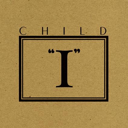 Ep I (Colour In Colour Transp. Orange Back Edition) - Vinile LP di Child