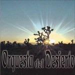 Orquesta Del Desierto (Orange Vinyl)