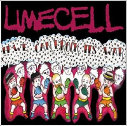 If We Can't Rock it's War - CD Audio di Limecell
