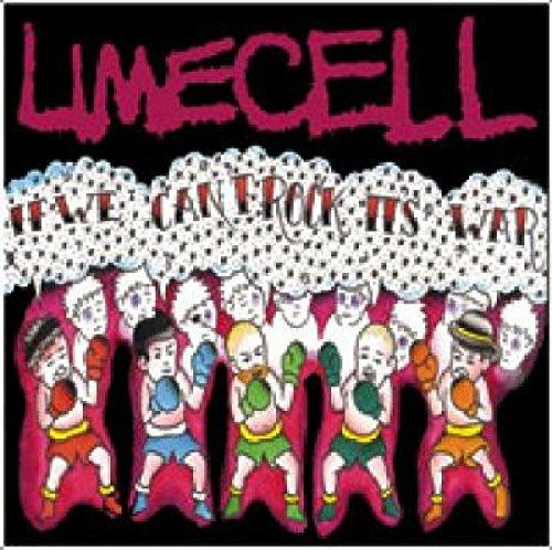 If We Can't Rock it's War - CD Audio di Limecell