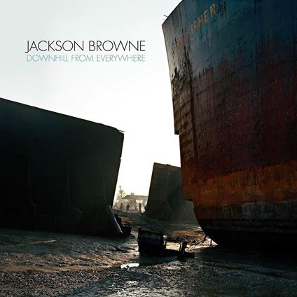 Downhill from Everywhere - CD Audio di Jackson Browne
