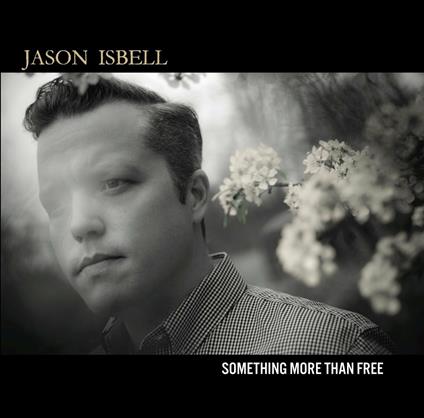 Something More Than Free - CD Audio di Jason Isbell