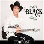 On Purpose - CD Audio di Clint Black
