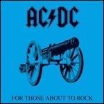 For Those About to Rock - Vinile LP di AC/DC