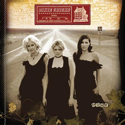 Home - CD Audio di Dixie Chicks