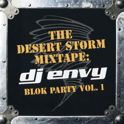 Desert Storm: Dj Envy - Blok Party 1 - CD Audio