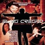 Greatest Hits - CD Audio di Elvis Crespo