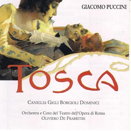 Tosca - CD Audio di Giacomo Puccini,Beniamino Gigli,Maria Caniglia