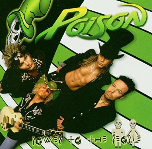 Power to the People - CD Audio di Poison