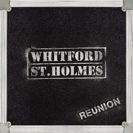 Reunion - CD Audio di Brad Whitford,Derek St. Holmes