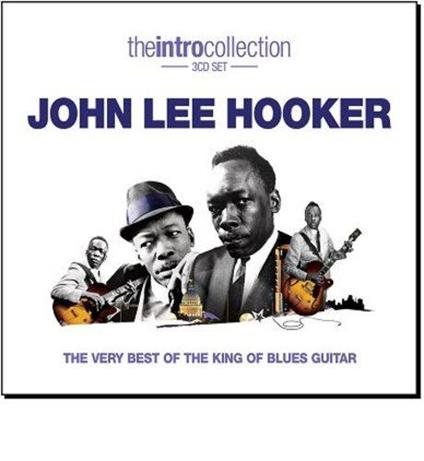 Very Best of the King of - CD Audio di John Lee Hooker