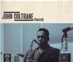 Rhapsody - CD Audio di John Coltrane