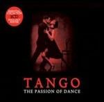 Tango. The Passion of Dance