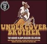 Undercover Brother. The Badass Blaxploitation Collection - CD Audio
