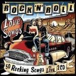 Rock'n'Roll Love Songs