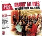 Shakin' All Over. The Best of British Rock 'n' Roll