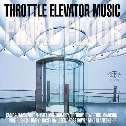 Final Floor - Vinile LP di Throttle Elevator Music