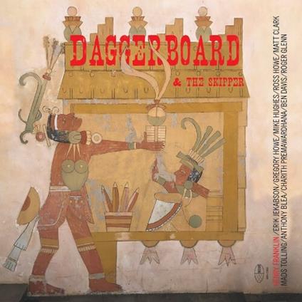 Daggerboard and the Skipper - CD Audio di Daggerboard