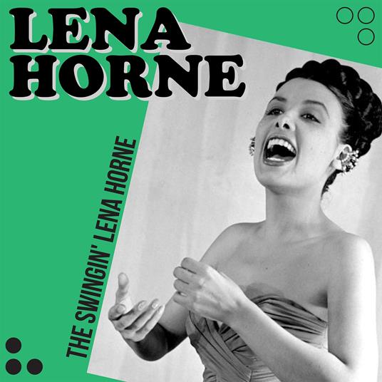 Swingin' Lena Horne - CD Audio di Lena Horne
