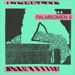 Palmbomen II - CD Audio di Palmbomen II