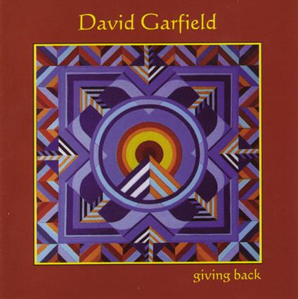 Giving Back - CD Audio di David Garfield