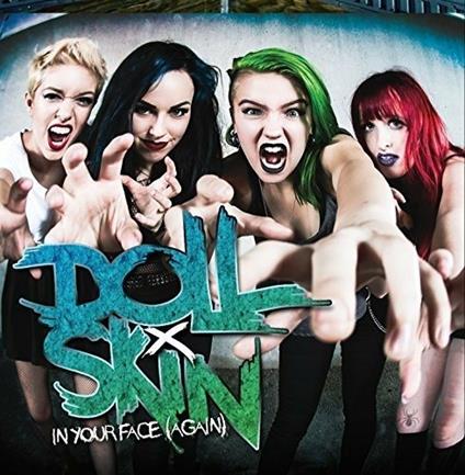 In Your Face - CD Audio di Doll Skin