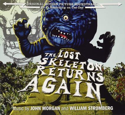 Lost Skeleton Returns Again (Colonna sonora) - CD Audio
