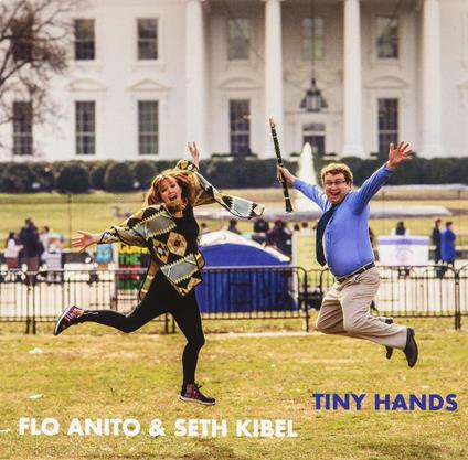 Flo Anito & Seth Kibel - Tiny Hands - CD Audio