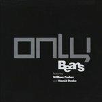 Only - CD Audio di Beans