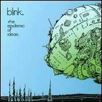 The Epidemic - CD Audio di Blink