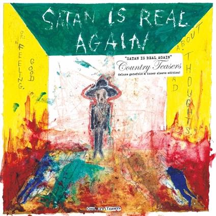Satan Is Real Again - Vinile LP di Country Teasers