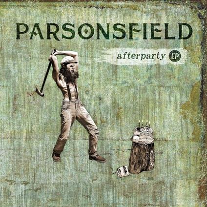 Afterparty ep - CD Audio di Parsonsfield