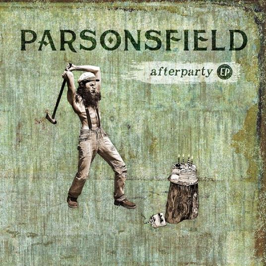 Afterparty ep - CD Audio di Parsonsfield