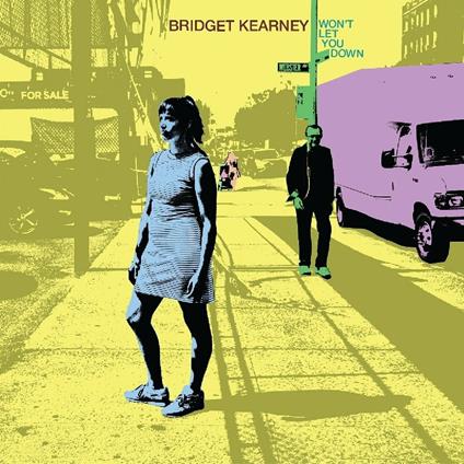 Won't Let You Down - CD Audio di Bridget Kearney