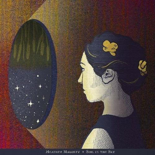Soil in the Sky - CD Audio di Heather Maloney