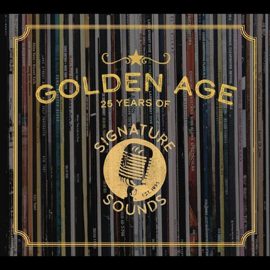 Golden Age. 25 Years of Signature Sounds - CD Audio