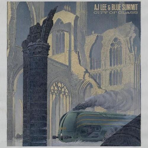 City Of Glass - CD Audio di AJ Lee and Blue Summit