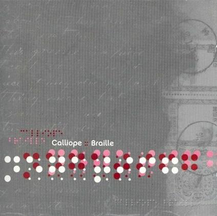 Braille - CD Audio di Calliope
