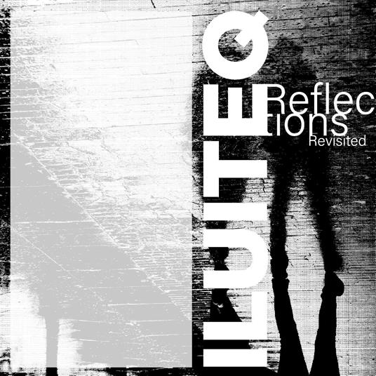 Reflections Revisited - CD Audio di Iluiteq