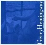Chamber Works - CD Audio di Gerry Hemingway