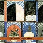 Our Beautiful Garden Is Opened - CD Audio di Anthony Coleman